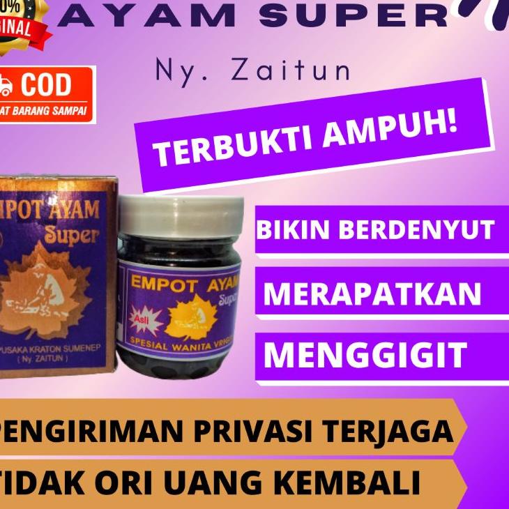 ○ EMPOT AYAM SUPER RA NY. ZAITUN ➩