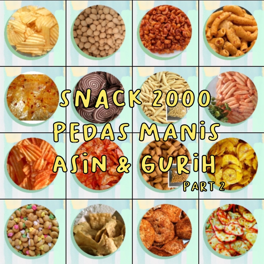 

Camilan snack serba 2000 makanan ringan kiloan murah | COD | Ready Siap Kirim PART 2