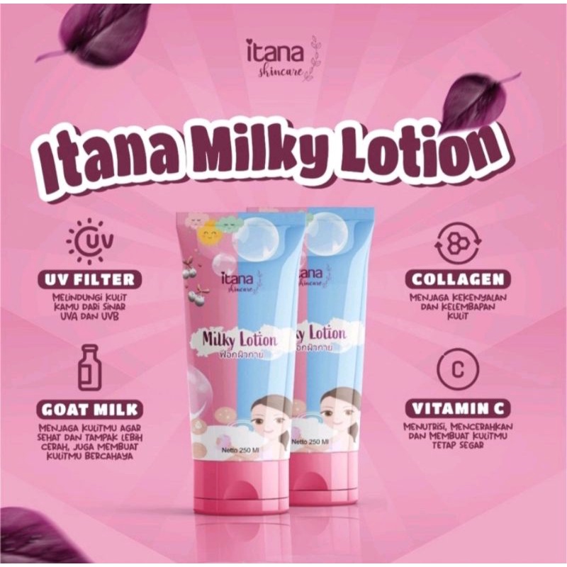 LOTION ITANA // ITANA MILKY LOTION BPOM