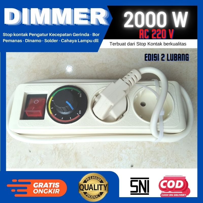 New Dimer Gerinda - Dimmer 2000 - Stop Kontak Pengatur kecepatan Gerinda - Pengatur RPM Gerinda/Bor