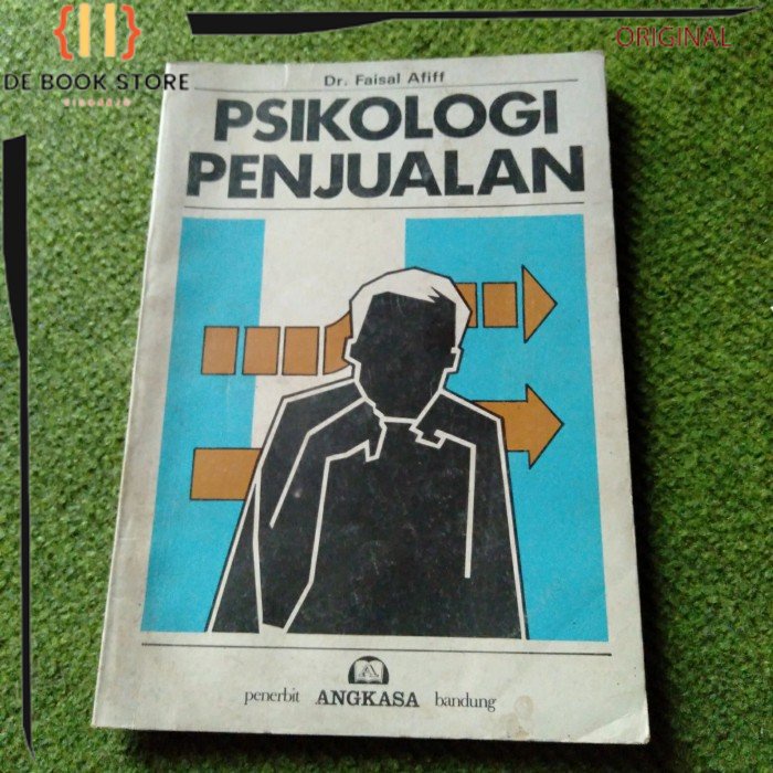ORIGINAL - Psikologi penjualan Dr. Faisal Afif