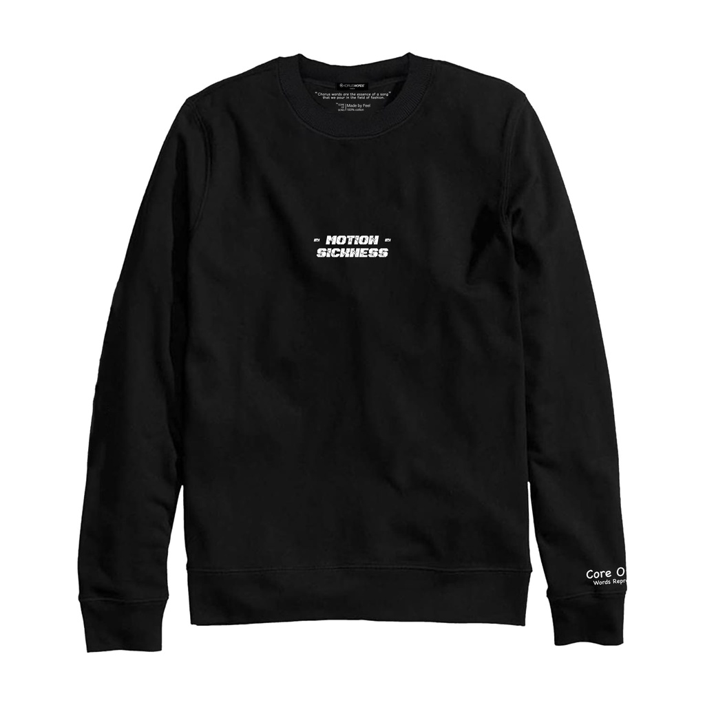 Choruswords Crewneck - Motion Sickness | Sweater | Sweatshirt | Crewneck Unisex | Crewneck Black | C