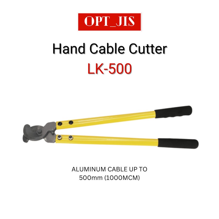 Tang potong kabel / Hand cable cutter LK 500 OPT JIS