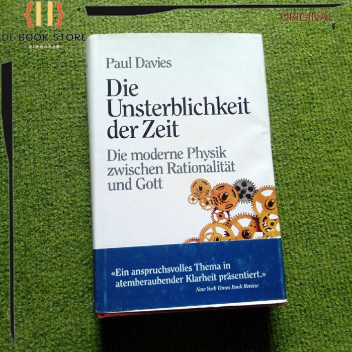 ORIGINAL - Die Unsterblichkeit der Zeit Paul Davies