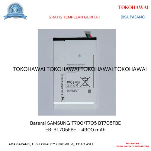 Baterai SAMSUNG T700/T705 BT705FBE Original battery