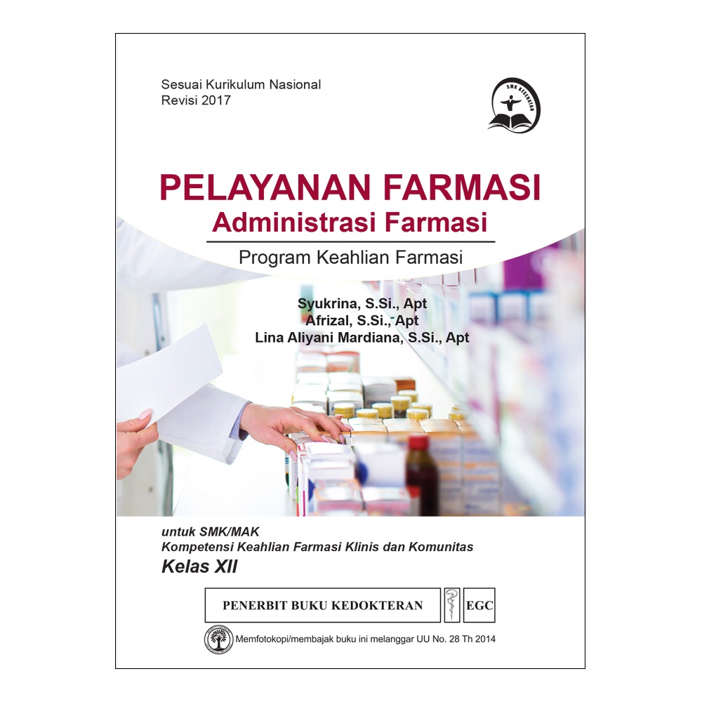 EGC MAKASSAR Pelayanan Farmasi Administrasi Farmasi Kelas XII