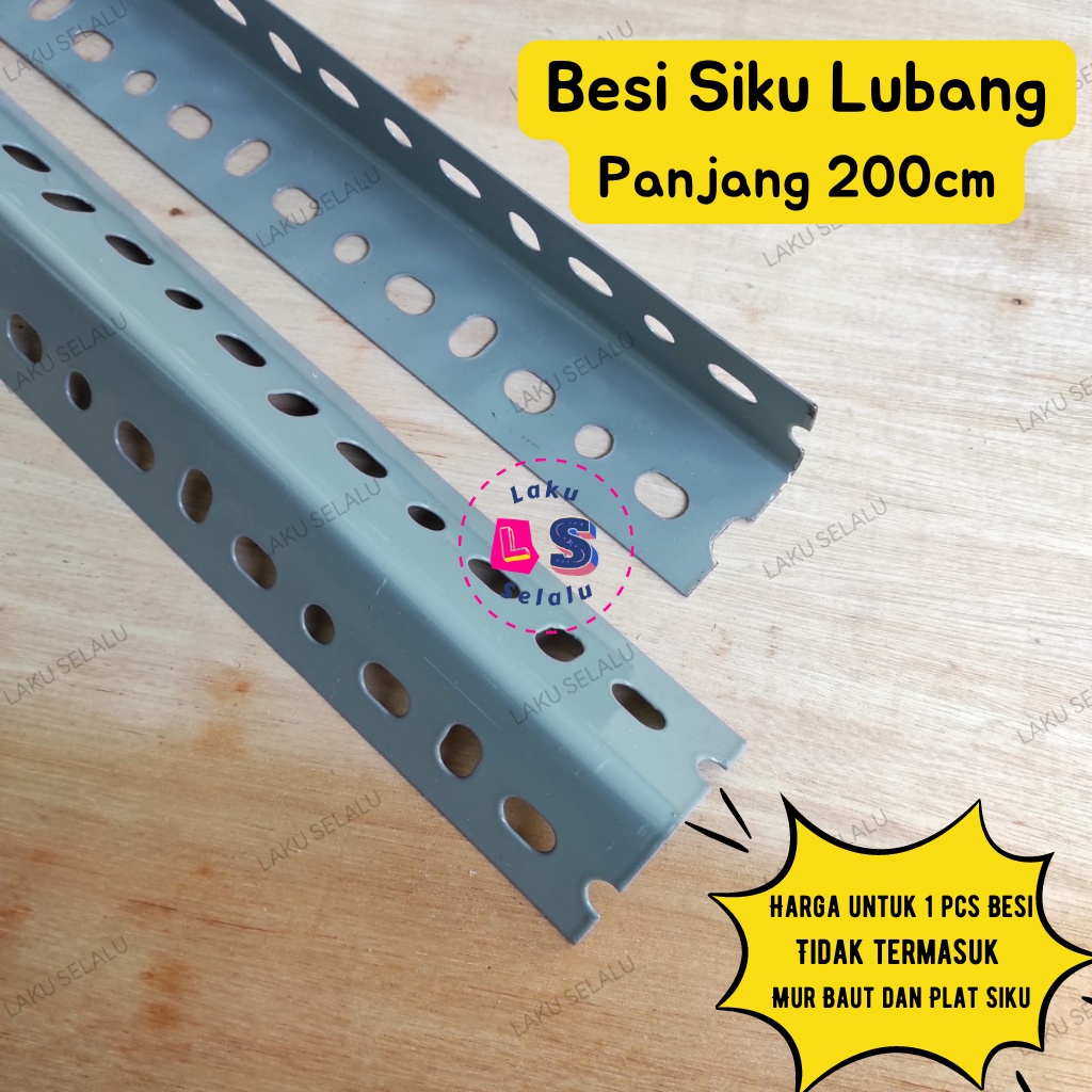 BESI SIKU LUBANG BESI SIKU RAK 200 cm 2 meter