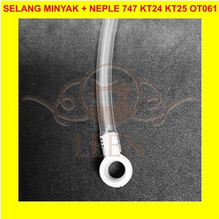 KT22 KT24 Selang Minyak Obras Mesin Jahit Siruba 747 Neple KT25 LEEN