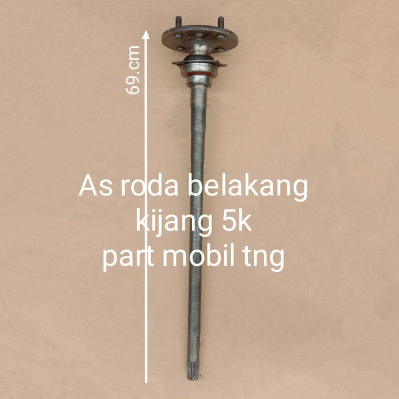 Axle Rear As Roda As Tarik Toyota Kijang 5K Grand Extra Copotan