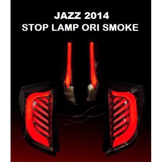 STOP LAMP JAZZ 2014 ORI SMOKE