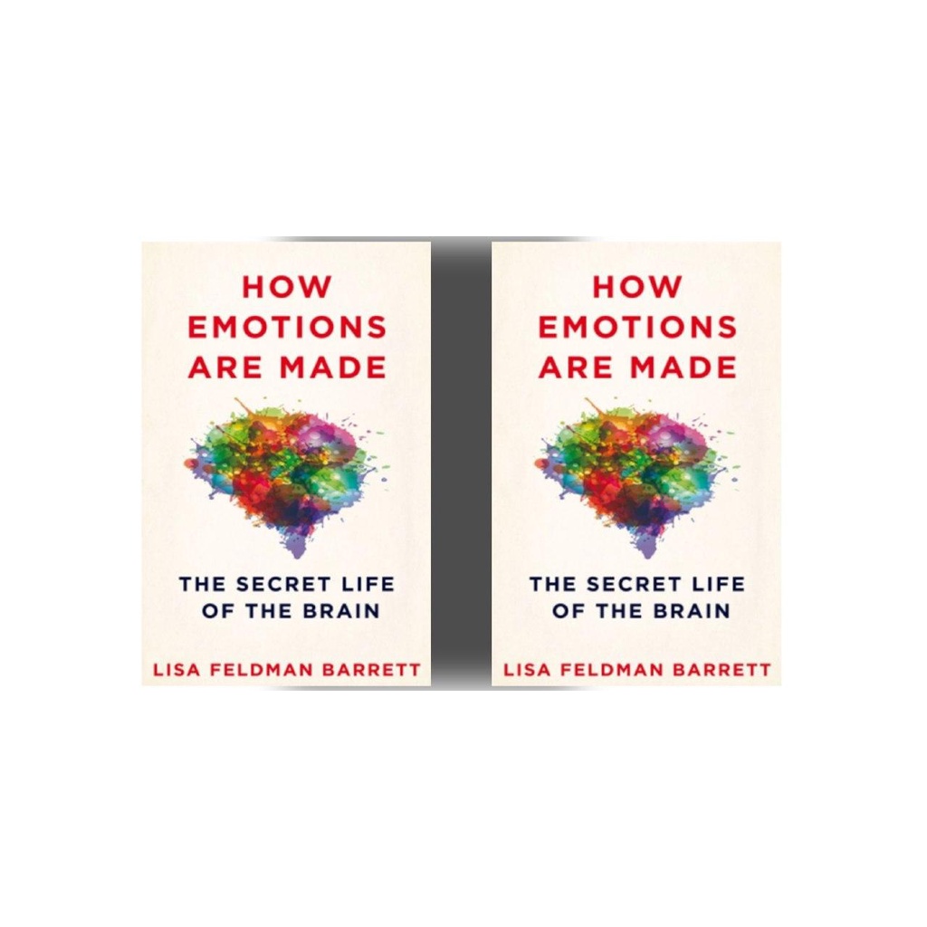 [ENGLISH] BUKU HOW EMOTIONS ARE MADE: THE SECRET LIFE OF THE BRAIN - LISA BARRETT [ORIGINAL]