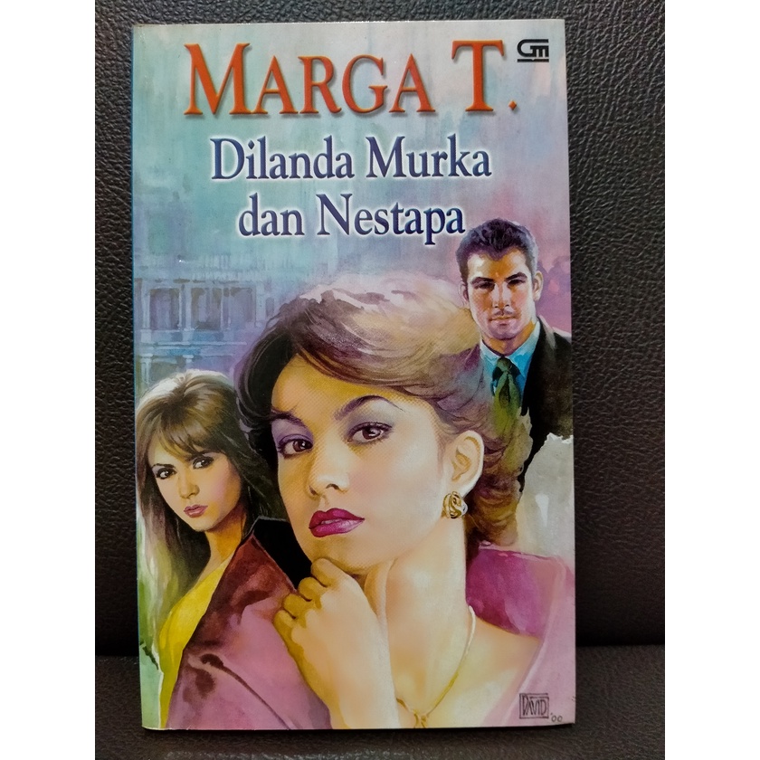 Novel Marga T Dilanda Murka dan Nestapa