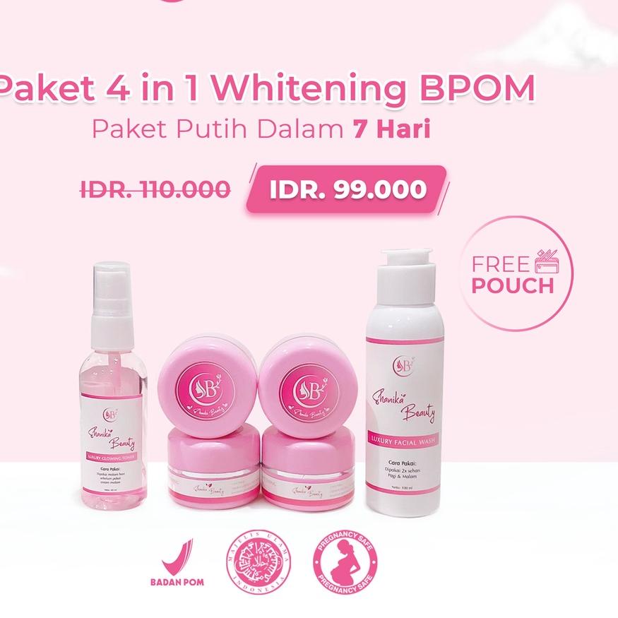 Ω SHANIKA BEAUTY 1 PAKET WHITENING | PAKET PUTIH DALAM 7 HARI ✨ | Tanpa Pouch ◌