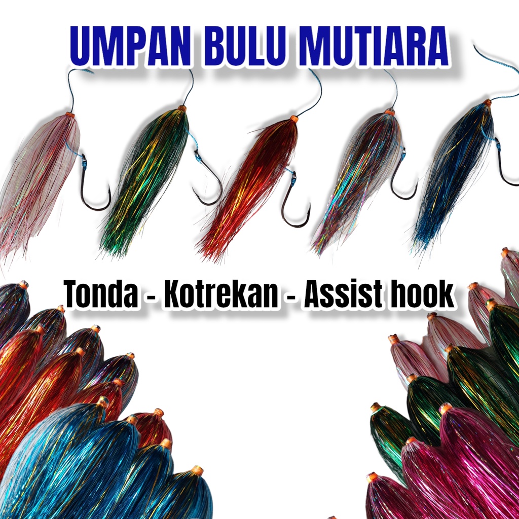 BARUNA - Umpan Bulu Mutiara - Umpan Tonda Trolling - Umpan Kotrekan - Umpan Ikan Cakalang