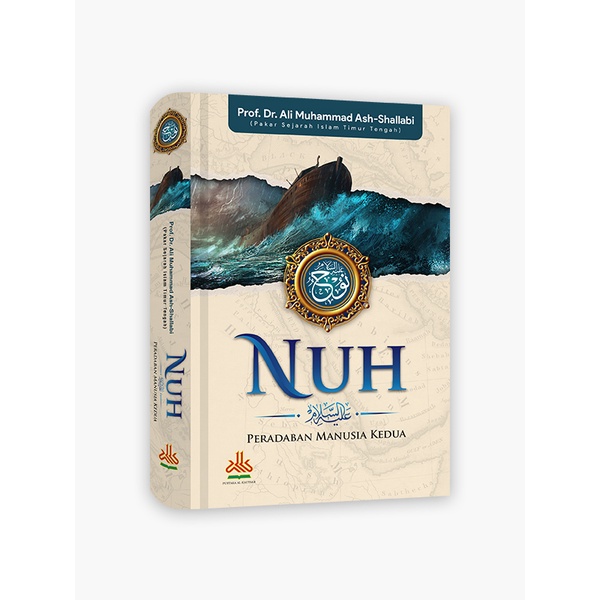 Nuh : Peradaban Manusia Kedua - pustaka al kautsar