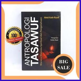 

onderdil Antropologi Tasawuf Wacana Manusia Spiritual - Abdul Kadir Riyadi 1F3BZ3