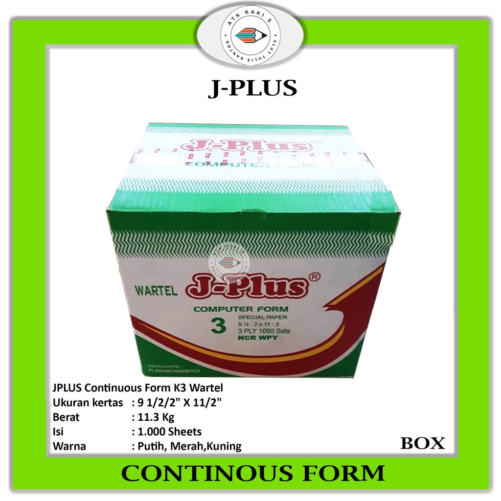 

J-PLUS - Continous Form 91/2 x 11/2 3Ply/2 ( K3 Wartel Jplus )/Kertas Komputer - Box