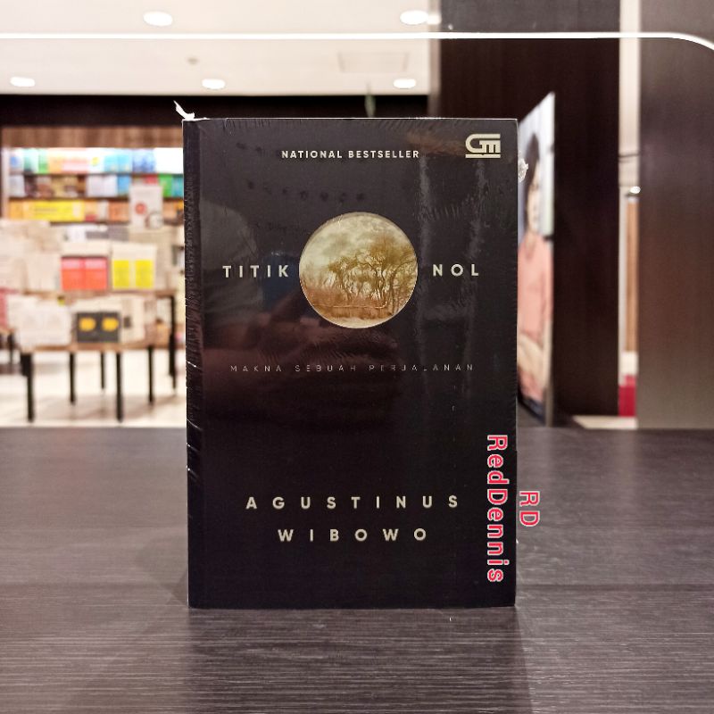 Titik Nol - Agustinus Wibowo