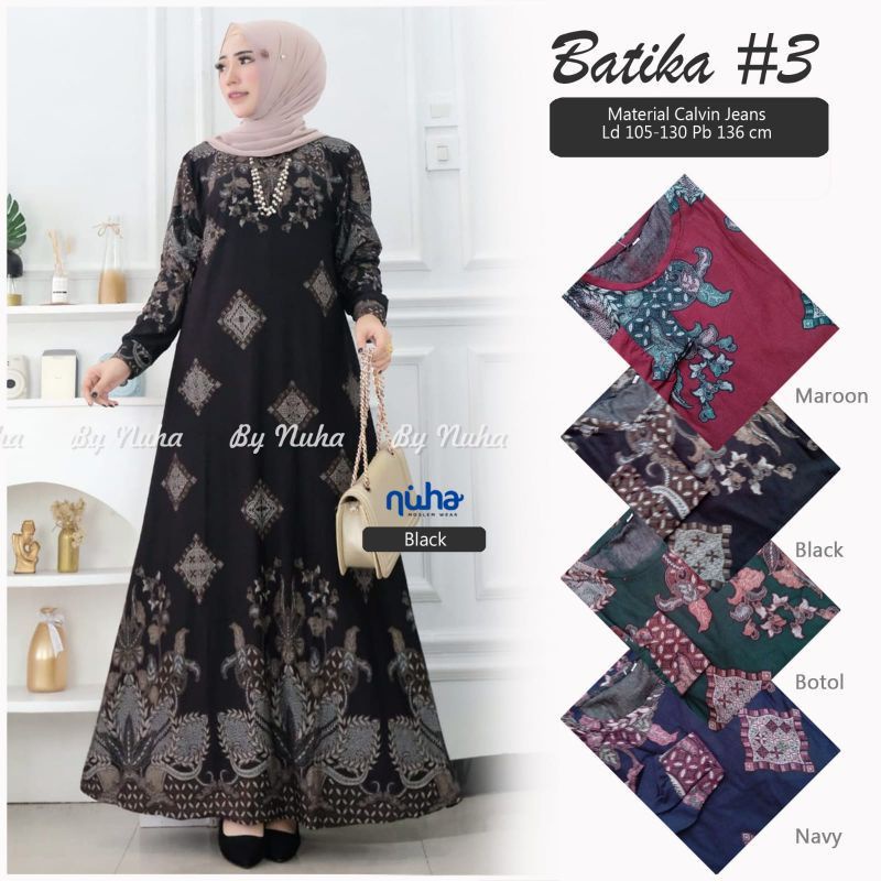 GAMIS BATIK JUMBO BATIKA 3 DRESS NUHA CALVIN JEANS PREMIUM HQ LD 110 MELAR SAMPAI 130 PB 137 FIT XXL