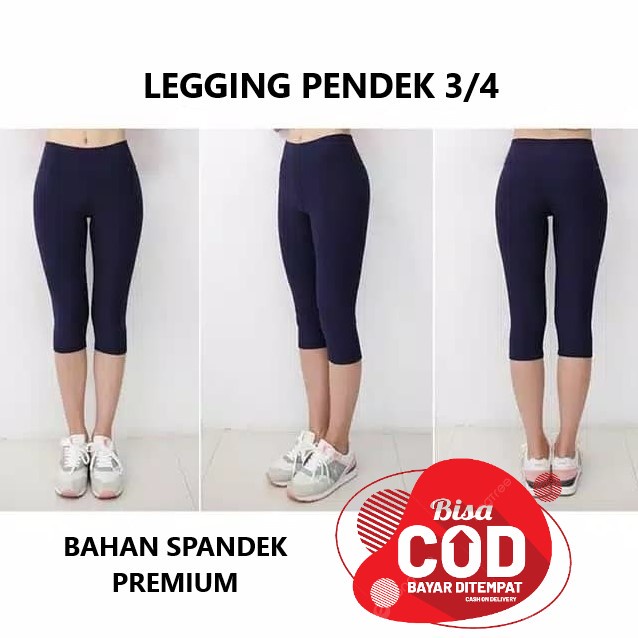 PROMO COD!!Legging Pendek 3/4 - Leging 3/4 Bawah Lutut Bahan Spandek Premium