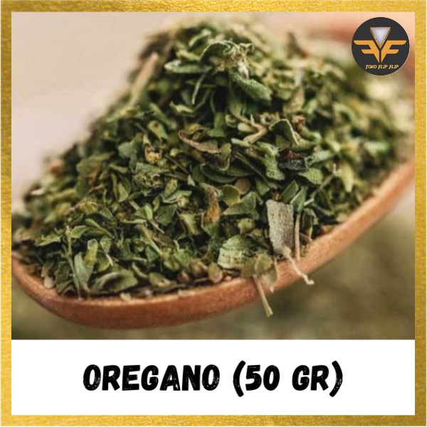 Oregano 50 Gram Daun Oregano Kering Pizza Rempah Daun Kering Oregano Flakes Seasoning Spices Bumbu Rempah Kering Premium 100% Asli Original Masakan Dapur TERMURAH TERLARIS