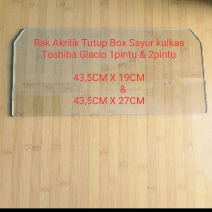 RAK KACA KULKAS TOSHIBA GLACIO ORIGINAL