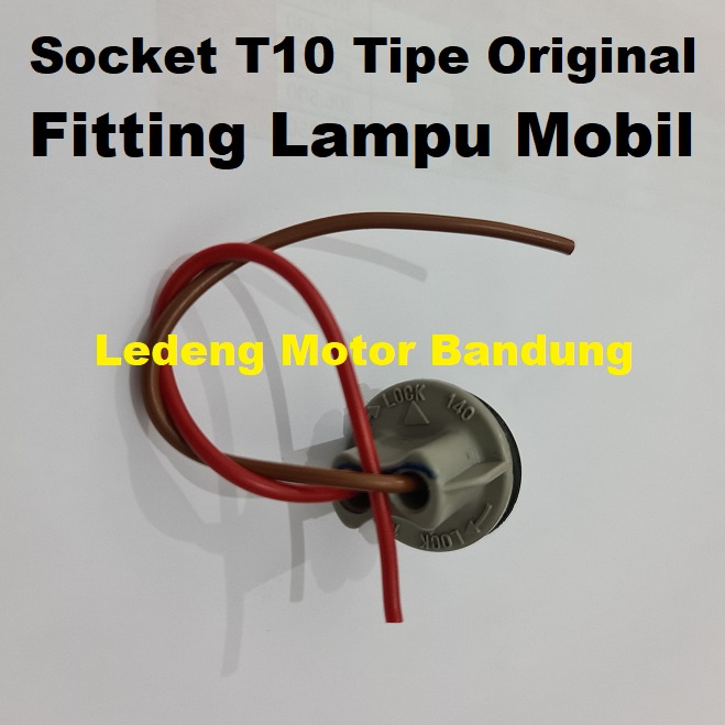 Soket T10 Fitting Lampu Mobil Tipe Original Socket Sen Sein Senja