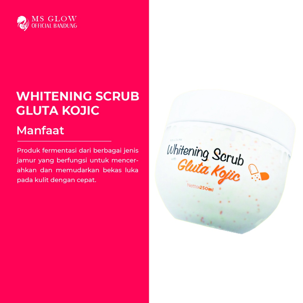 MS glow whitening scrub by Msglowofficialbandung