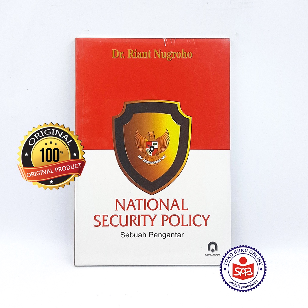 National Security Policy - Riant Nugroho