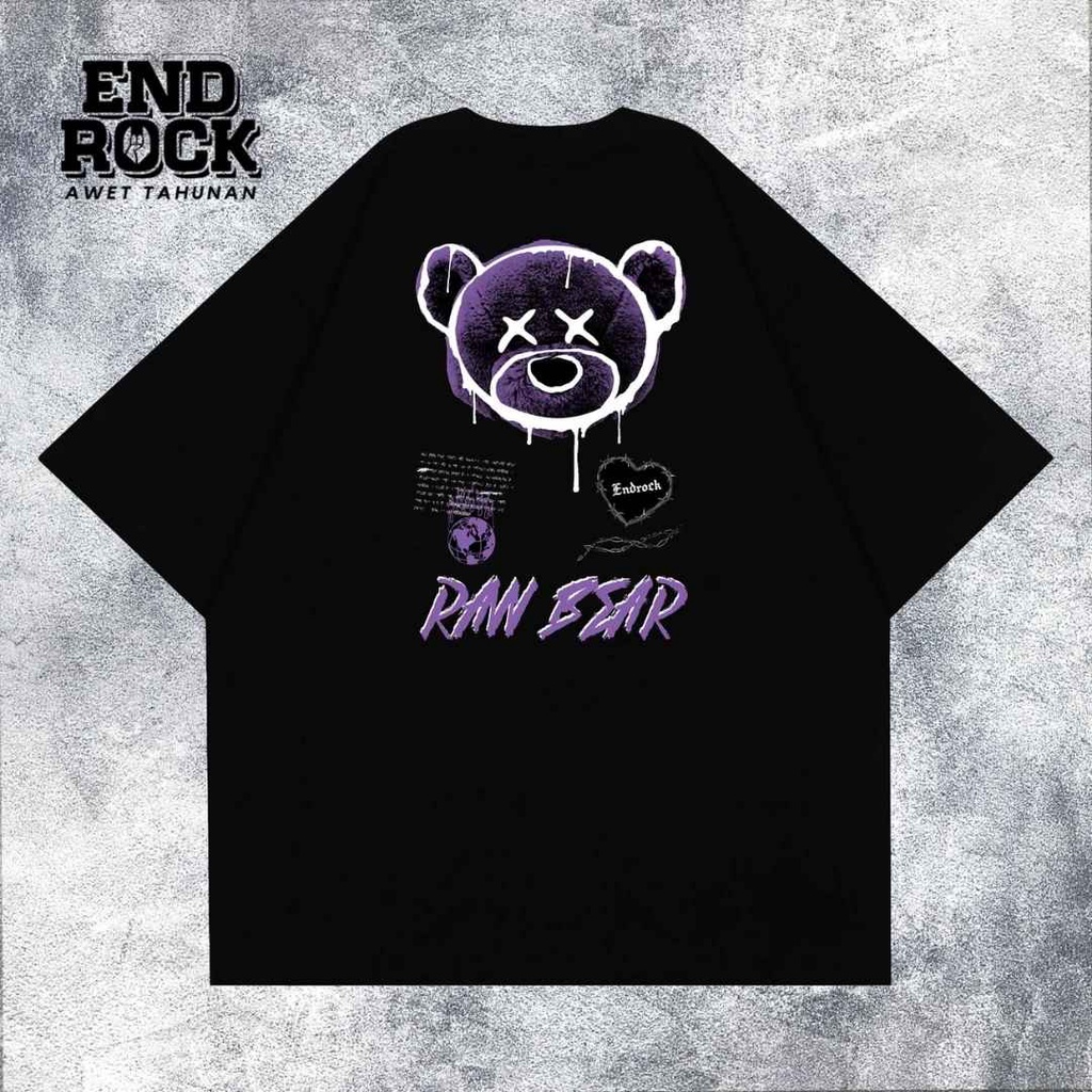 Kaos Oversize Original Endrock Tema Raw Bear