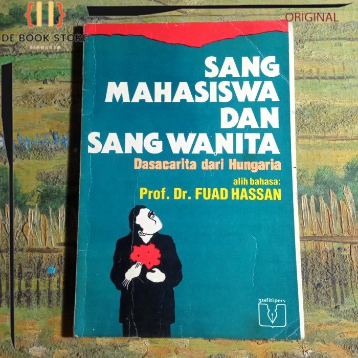 ORIGINAL - Sang mahasiswa dan sang wanita