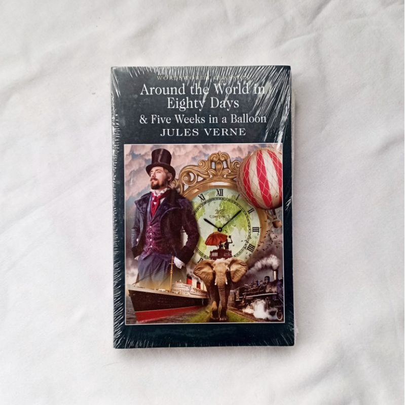 [Wordsworth Classics] Around the World in Eighty Days & Five Weeks in a Balloon - Jules Verne