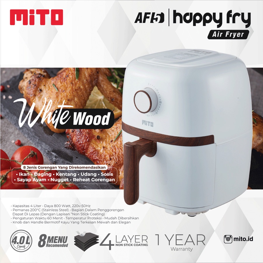 Air Fryer Mito AF 5 Happy Fry Wood Series Airfryer AF5 Low Watt Murah Penggoreng Tanpa Minyak Goreng Black White