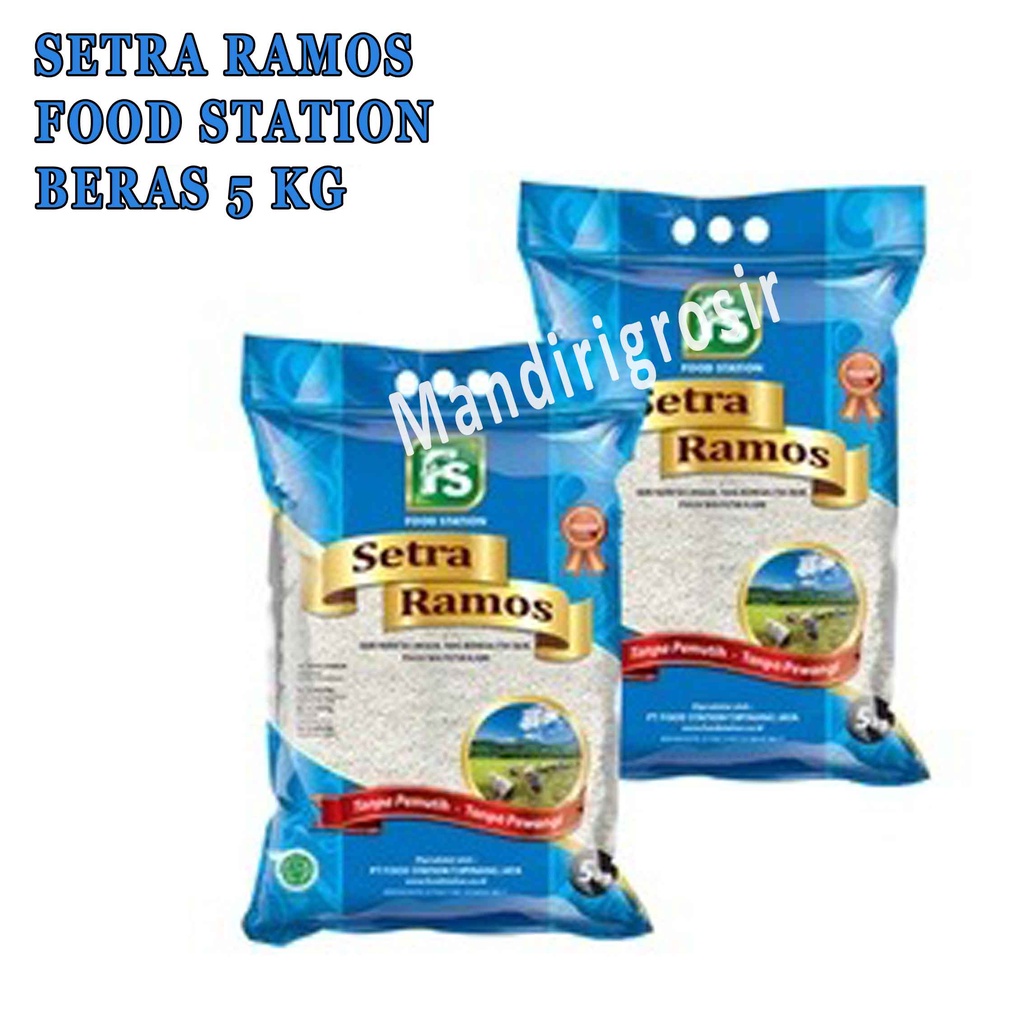 BERAS PUTIH* BERAS SETRA RAMOS FOOD STATION 5KG