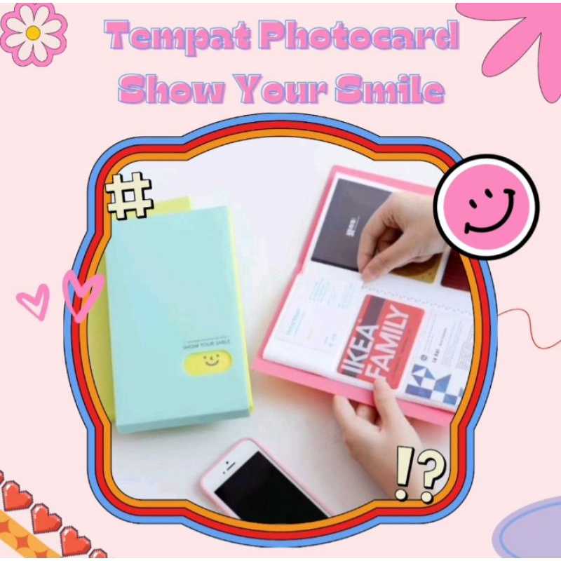 Open PO Tempat Photocard Show Your Smile Kpop 23-28 Feb 2023 -i.efel-