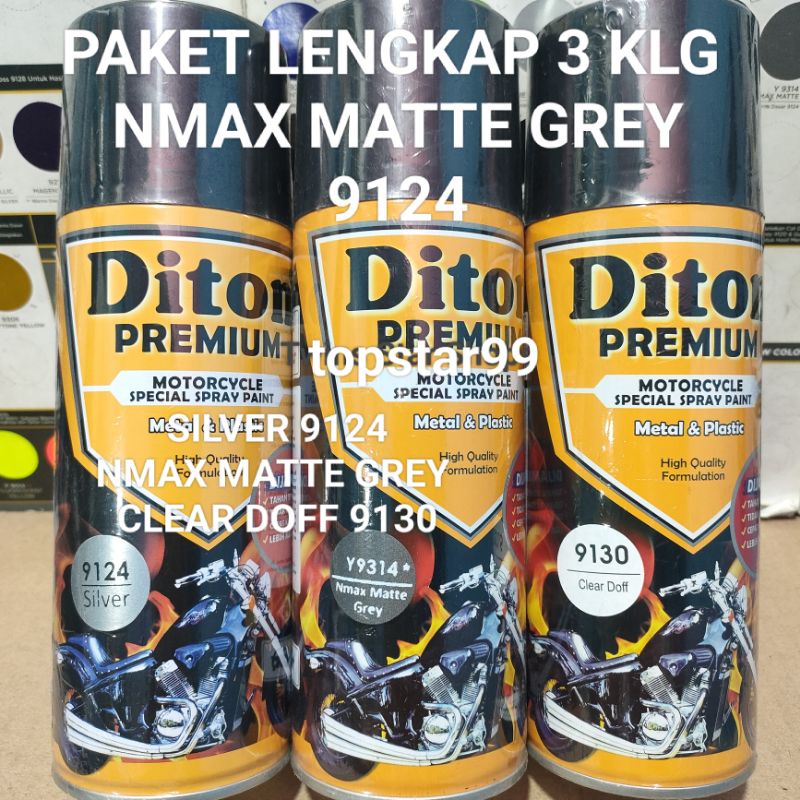 Diton Premium Paket Lengkap 3 Kaleng 400cc Abu Abu Doff Dop Nmax Matte Grey 9314 Silver 9124 Clear Doff 9130 Pilox Pilok Cat Semprot Spray Paint