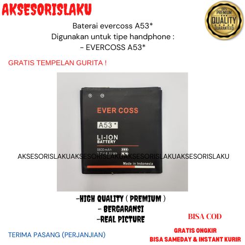 Baterai evercoss A53*