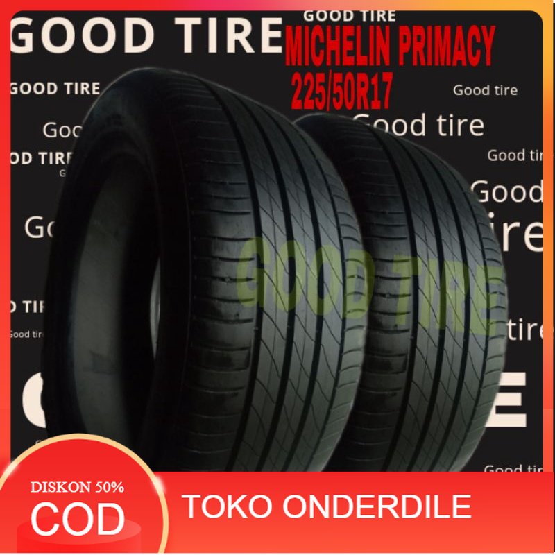 MICHELIN PRIMACY 225-50-17 R17 RING 17 BAN MOBIL COPOTAN SEKEN SECOND BEKAS MOBIL BMW DAN MOBIL VELG