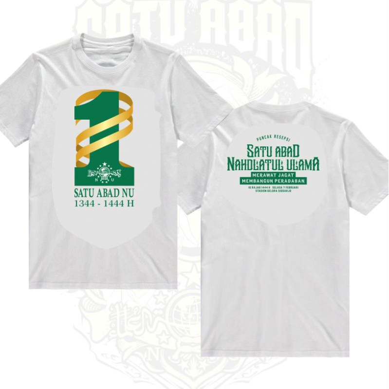 Kaos 1 Abad NU Putih Resepsi Puncak Nahdlatul Ulama