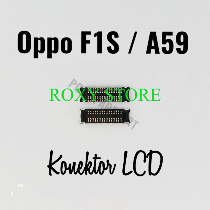 Original Connector Konektor LCD Oppo F1S / A59 Original