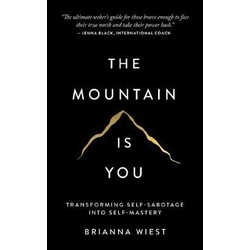 The Mountain Is You - Brianna Wiest (9781949759228)