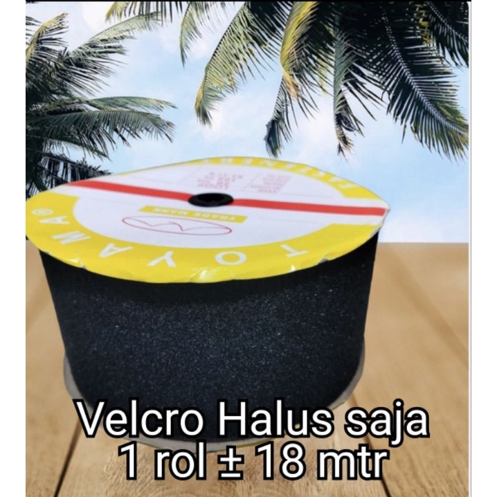 Velcro L 10 cm Halus saja 1 Rol  isi ± 18 mtr
