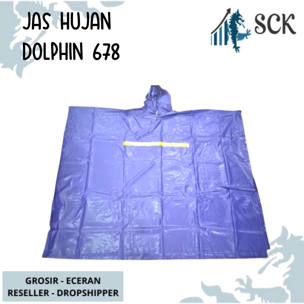 Jas Hujan DOLPHIN BIG TOP 678 Poncho Pria Wanita  / Mantol Model Ponco Dewasa - sckmenwear GROSIR