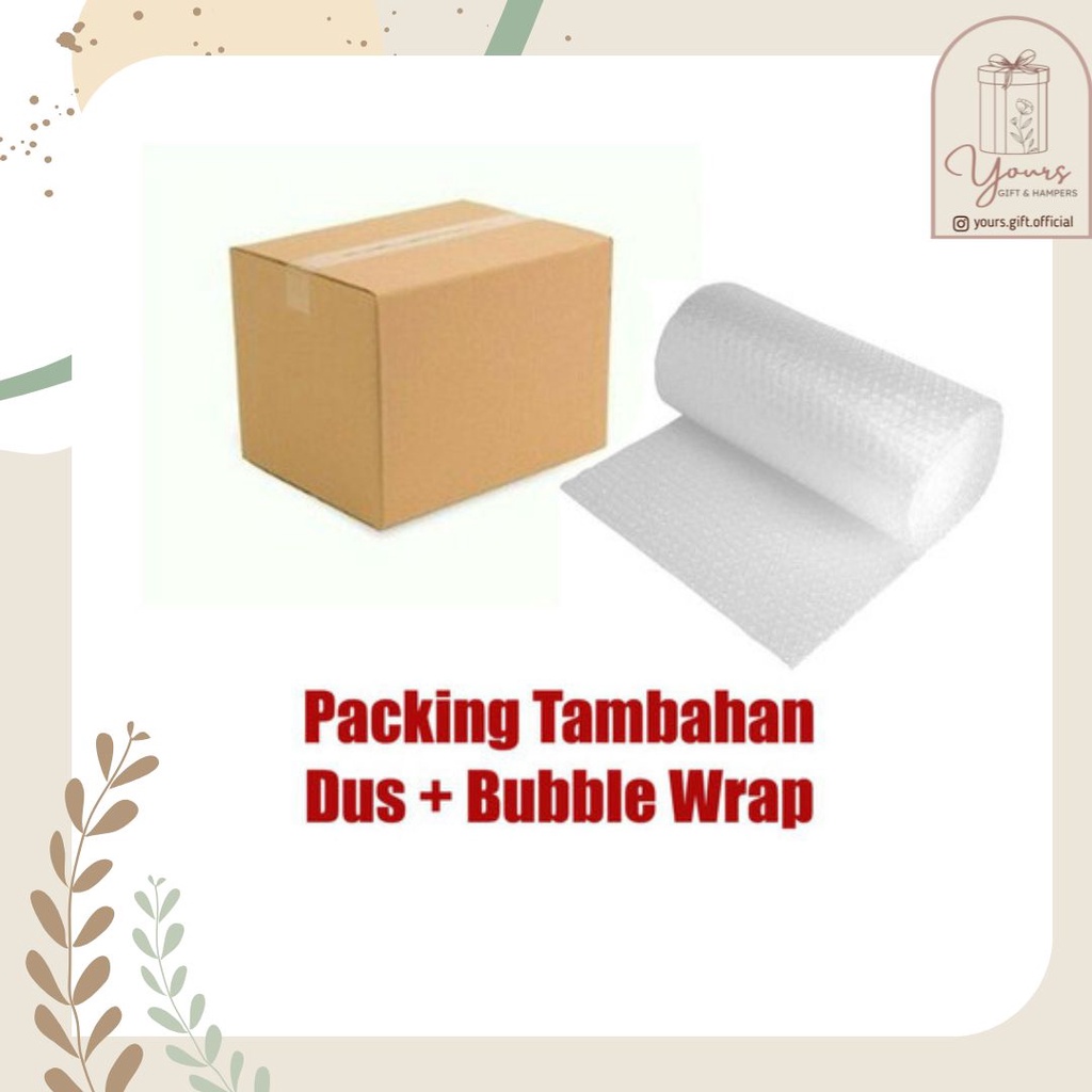 

Tambahan extra kardus dan Bubble wrap