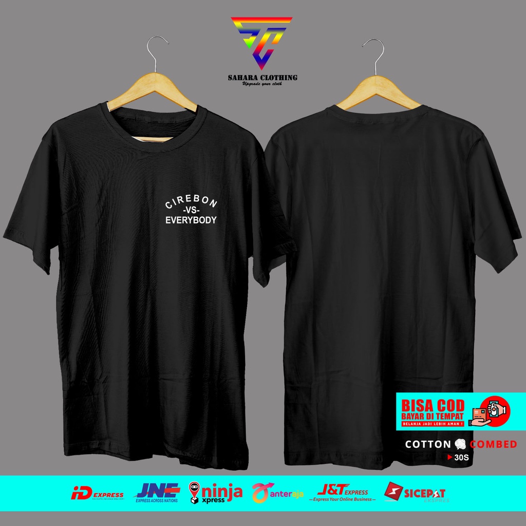 KAOS CIREBON VS EVERYBODY KAOS CIREBON VS EVERYBODY DENGAN COTTON COMBED 30S PREMIUM KAOS BAJU DISTR