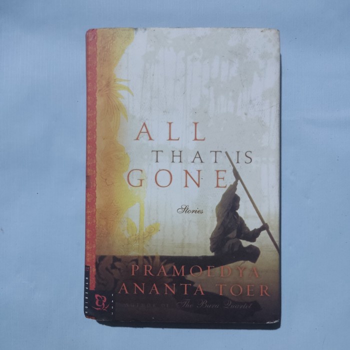 Buku all that is gone by Pramoedya