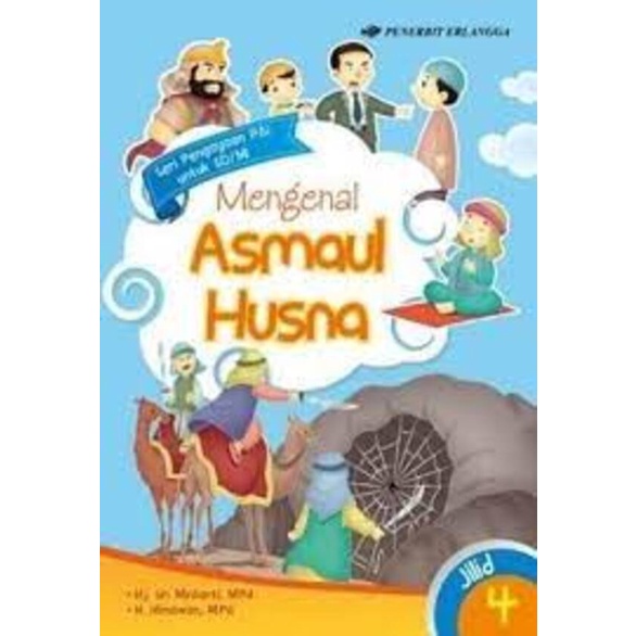 Erlangga For Kids - SERI PENGAYAAN PAI SD/MI: MENGENAL ASMAUL HUSNA JL.4