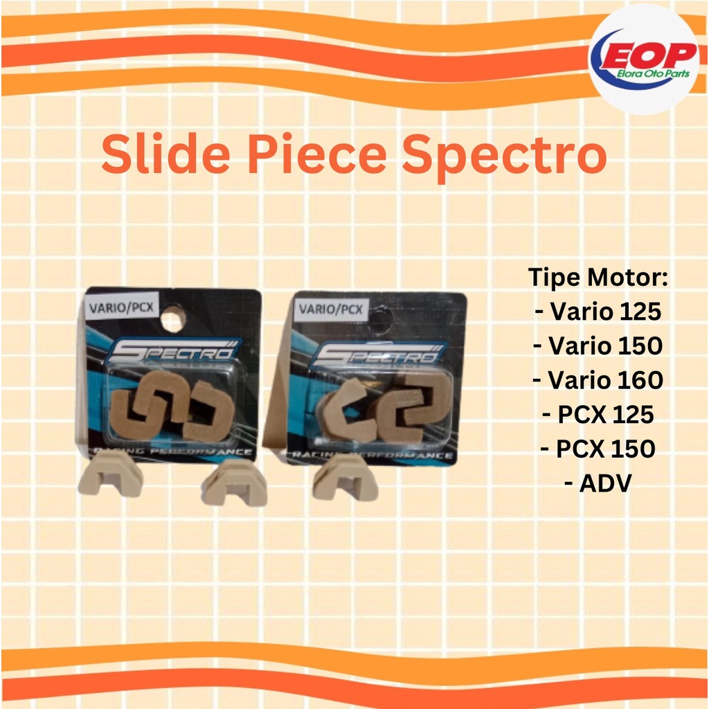 Slide Piece Spectro Original Vario 125/150/160, PCX, ADV