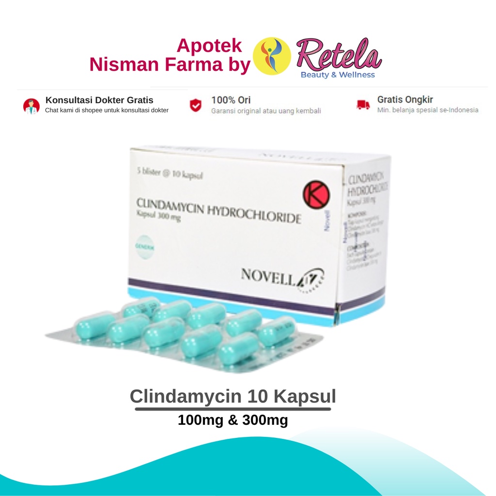 Jual Clindamycin 100mg Isi 10 Kapsul / Clindamycin 300mg Isi 10 Kapsul ...