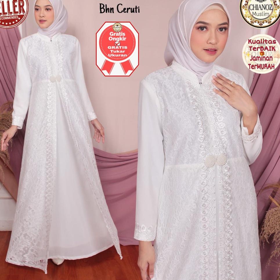 TERBARU CHIANOZ Gamis Putih Brukat Mewah Premium Ceruti Mewah Premium Sifon Mewah Renda Busui Kaki P